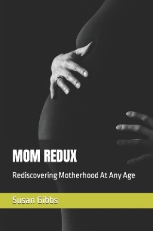 Cover of Mom Redux