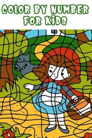 Cover of Color By Number For kids