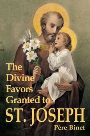 Cover of Divine Favours Granted to St.Joseph