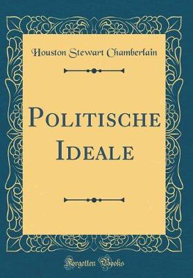 Book cover for Politische Ideale (Classic Reprint)
