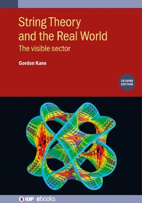 Book cover for String Theory and the Real World (Second Edition)