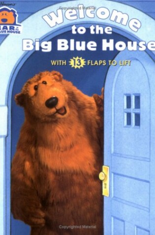 Cover of Welcome to the Big Blue House