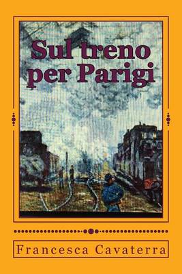 Book cover for Sul treno per Parigi