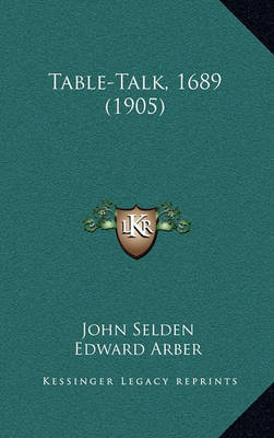 Book cover for Table-Talk, 1689 (1905)