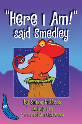 Cover of "Here I am" Said Smedley