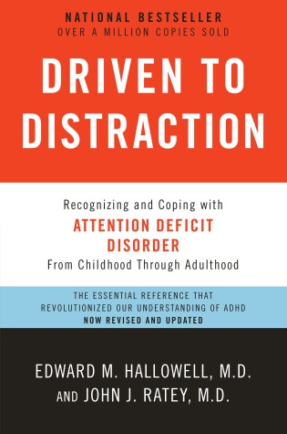 Driven to Distraction (Revised)