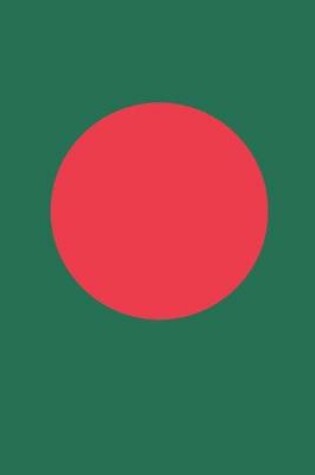 Cover of Bangladesh Travel Journal - Bangladesh Flag Notebook - Bangladesh Flag Book