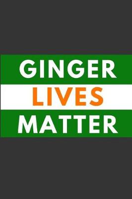 Book cover for Ginger Lives Matter