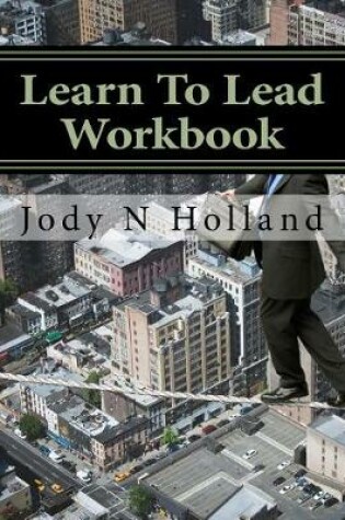 Cover of Learn To Lead Workbook