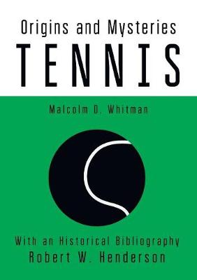 Book cover for Tennis Origins and Mysteries