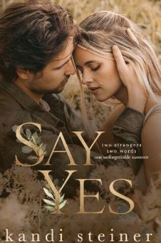 Cover of Say Yes