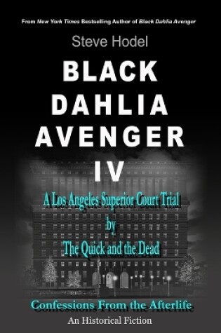 Cover of Black Dahlia Avenger IV
