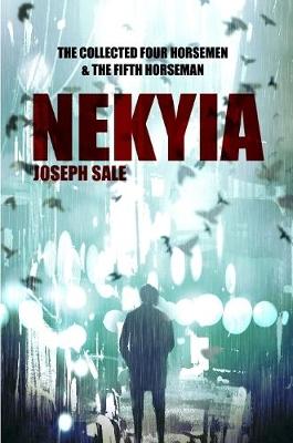 Book cover for Nekyia: the Collected Four Horsemen and the Fifth Horseman