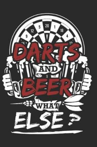 Cover of Darts And Beer What Else?