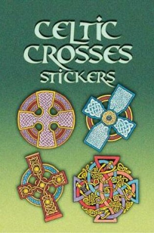 Cover of Celtic Crosses Stickers