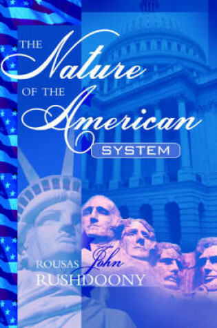 Cover of The Nature of the American System