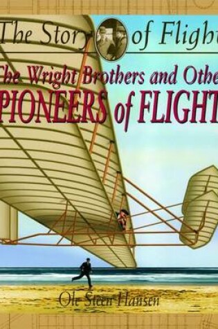 Cover of The Wright Brothers and Other Pioneers of Flight