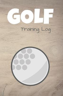 Book cover for Golf Training Log