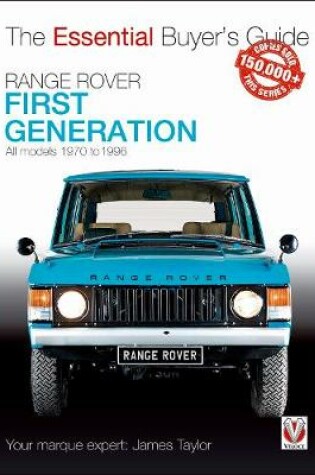 Cover of Range Rover - First Generation models 1970 to 1996