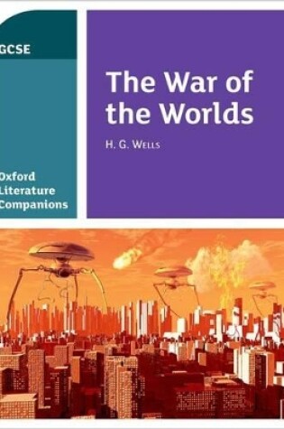 Cover of Oxford Literature Companions: The War of the Worlds