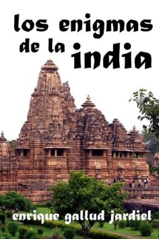 Cover of Los enigmas de la India