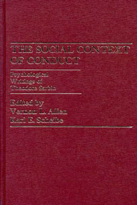 Book cover for The Social Context of Conduct