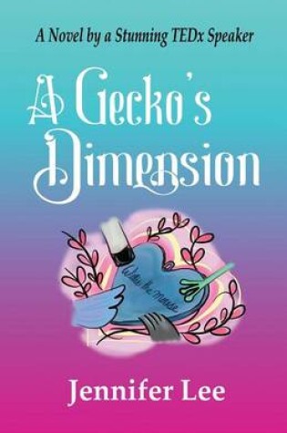 Cover of A Gecko's Dimension