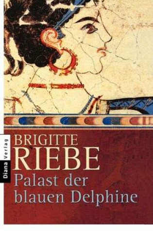 Cover of Palast Der Blauen Delphine