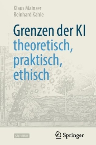 Cover of Grenzen der KI – theoretisch, praktisch, ethisch