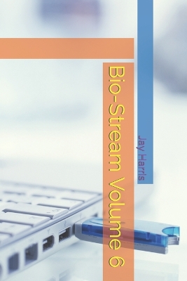 Book cover for Bio-Stream Volume 6