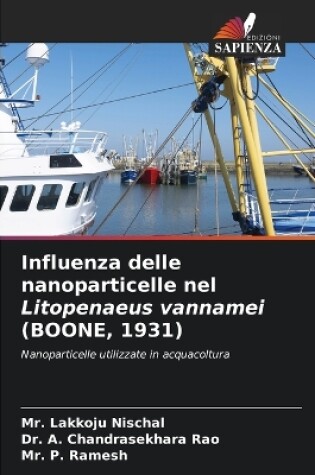 Cover of Influenza delle nanoparticelle nel Litopenaeus vannamei (BOONE, 1931)