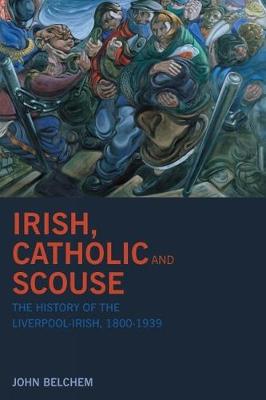 Book cover for Irish, Catholic and Scouse