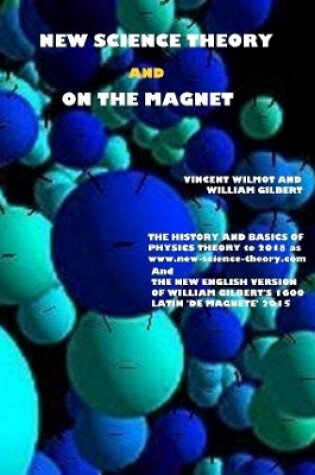 Cover of New Science Theory and on the Magnet