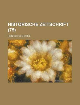 Book cover for Historische Zeitschrift (75 )