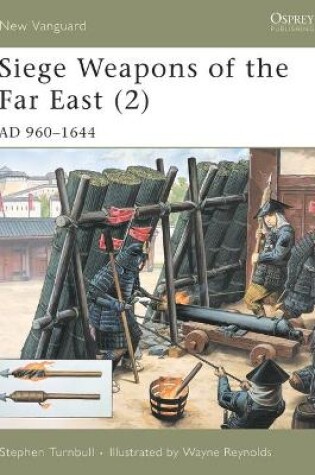 Cover of Siege Weapons of the Far East (2)