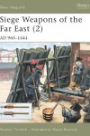Book cover for Siege Weapons of the Far East (2)