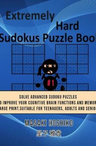 Cover of Extremely Hard Sudokus Puzzle Book #1