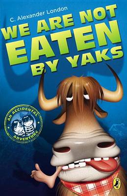 Book cover for We Are Not Eaten by Yaks