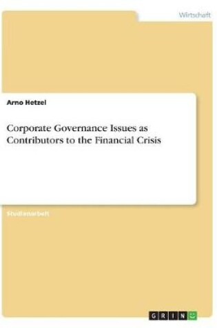 Cover of Corporate governance issues as contributors to the financial crisis