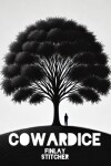 Book cover for Cowardice