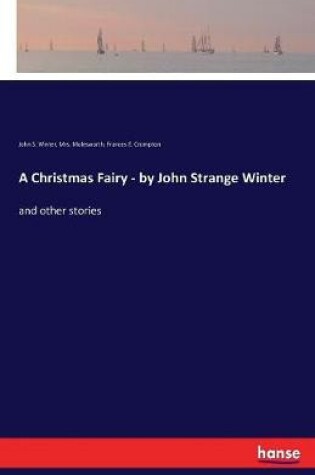 Cover of A Christmas Fairy - by John Strange Winter