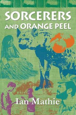 Cover of Sorcerers and Orange Peel