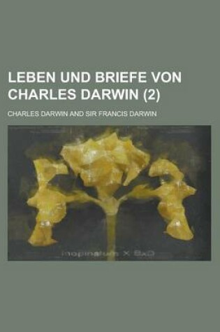 Cover of Leben Und Briefe Von Charles Darwin (2)