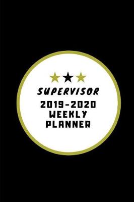 Book cover for Supervisor 2019-2020 Weekly Planner