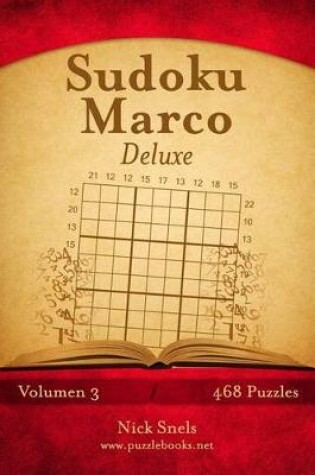 Cover of Sudoku Marco Deluxe - Volumen 3 - 468 Puzzles