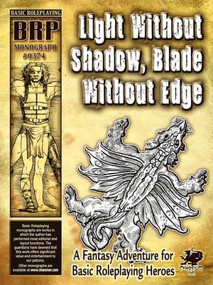 Book cover for Light Without Shadow, Blade Without Edge