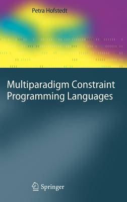 Cover of Multiparadigm Constraint Programming Languages