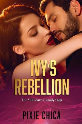 Book cover for Ivy's Rebellion
