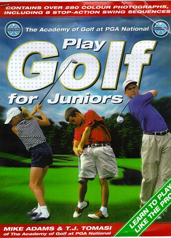 Book cover for PGA Play Better Golf for Juniors