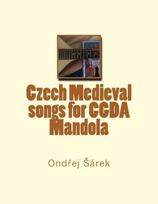 Book cover for Czech Medieval Songs for Cgda Mandola